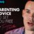 Parenting Advice To Set You Free
