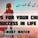 3 Tips for Your Child’s Success in Life