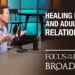 Healing Parent and Adult Child Relationships (Part 1)