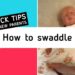 How to swaddle